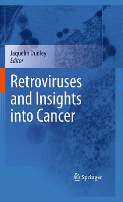 Retroviruses And Insights Into Cancer-..