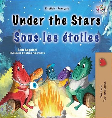 Under The Stars (English French Bilingual Kids Book)-..