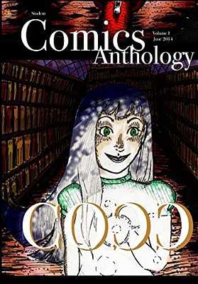 Student Comics Anthology Cocc: Volume 1, June 2014-..