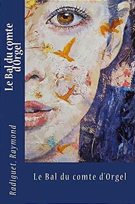 Le Bal Du Comte D'Orgel-..