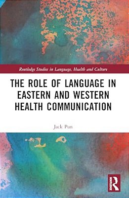 The Role Of Language In Eastern And Western Health Communication-..