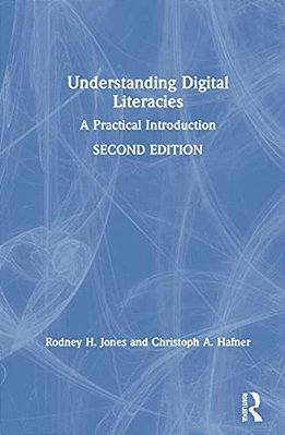 Understanding Digital Literacies: A Practical Introduction-..
