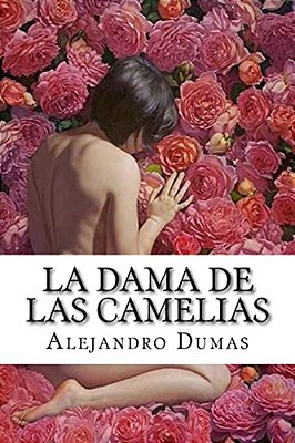 La Dama De Las Camelias-..