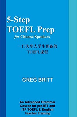 5-Step TOEFL Prep For Chinese Speakers-..