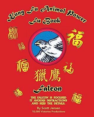 Kung Fu Animal Power Fu Book Falcon-..