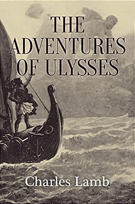 The Adventures Of Ulysses: Illustrated-..