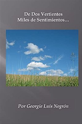 De Dos Vertientes Miles De Sentimientos-..