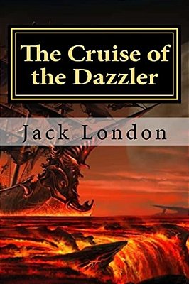 The Cruise Of The Dazzler-..