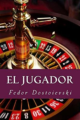 El Jugador (Spanish Edition)-..