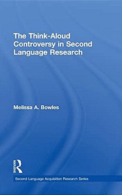 The Think-Aloud Controversy In Second Language Research-..