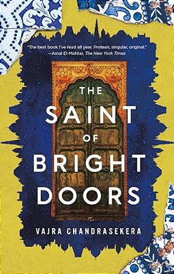 The Saint Of Bright Doors-..