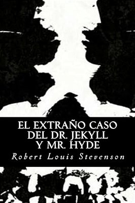 El Extraño Caso Del Dr. Jekyll Y Mr. Hyde-..