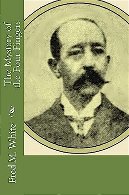 The Mystery Of The Four Fingers-..