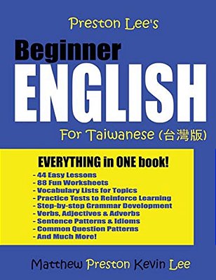 Preston Lee's Beginner English For Taiwanese-..