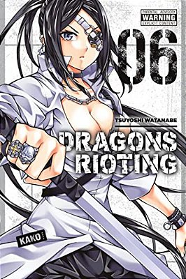 Dragons Rioting, Volume 6-..