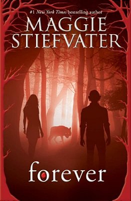 Forever (Shiver, Book 3)-..