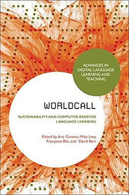 Worldcall: Sustainability And Computer-Assisted Language Learning-..