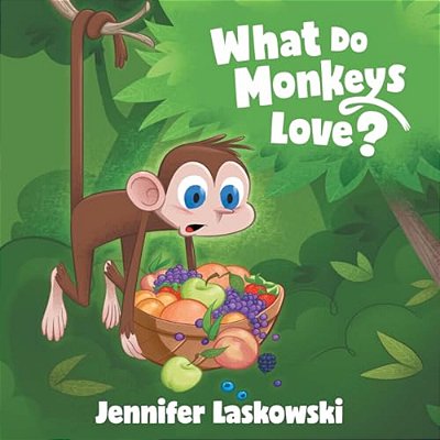 What Do Monkeys Love?-..