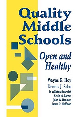 Quality Middle Schools: Open And Healthy-..