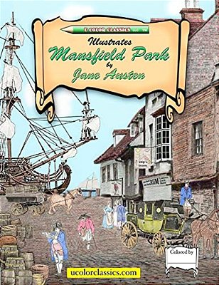 U Color Classics Illustrates Mansfield Park By Jane Austen-..