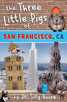 The Three Little Pigs Of San Francisco, Ca-..