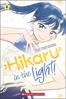 Hikaru In The Light! (Volume 2)-..
