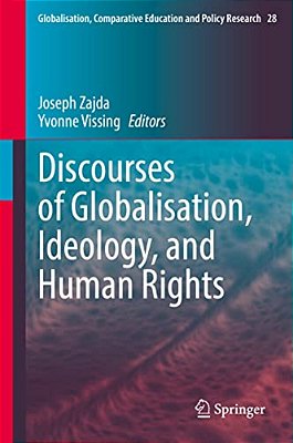 Discourses Of Globalisation, Ideology, And Human Rights-..
