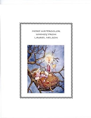 More Whimsical Watercolors From Laurel Nelson-..