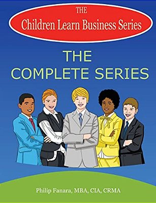 Children Learn Business: The Complete Series-..