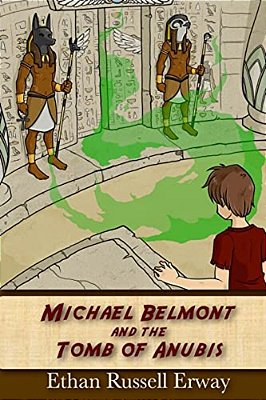 Michael Belmont And The Tomb Of Anubis-..