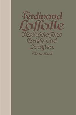 Lassalles Briefwechsel Mit Gräfin Sophie Von Hatzfeldt-..