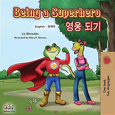 Being A Superhero (English Korean Bilingual Book)-..