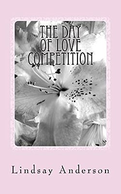 The Day Of Love Competition: A Jerica Samuels Novel-..