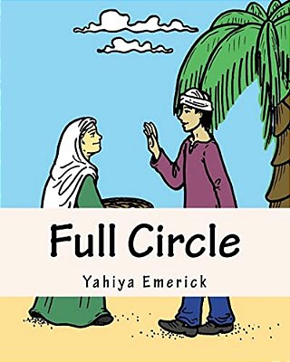 Full Circle: Story And Coloring Book-..