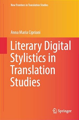 Literary Digital Stylistics In Translation Studies-..