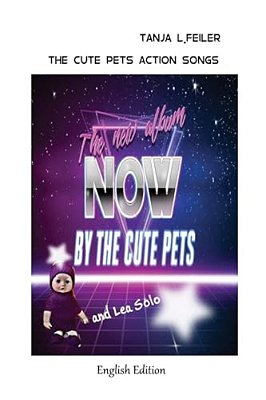 The Cute Pets Action Songs: English Edition-..