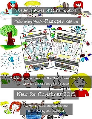The Adventures Of Mister Bubble - Bumper Colouring Book-..