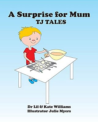 A Surprise For Mum: Tj Tales-..