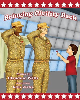 Bringing Civility Back: Teaching, Our Next Generation On How To Bring Civility Back. -..