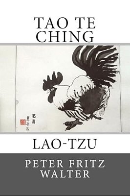 Tao Te Ching: Lao-Tzu-..