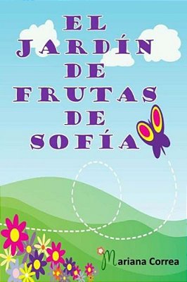 El Jardin De Frutas De Sofia-..