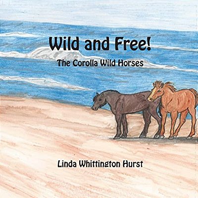 Wild And Free: The Corolla Wild Horses-..