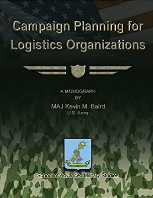 Campaign Planning For Logistics Organizations-..