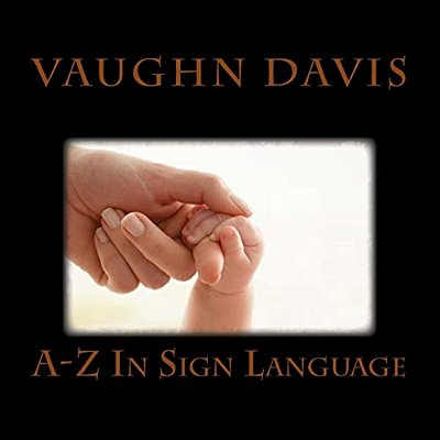 Sign Language From A-z-..