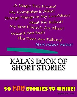 Kala's Book Of Short Stories-..