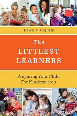 Littlest Learners: Preparing Your Child For Kindergarten-..