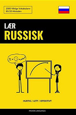 Lær Russisk - Hurtig/Lett/effektivt: 2000 Viktige Vokabularer-..