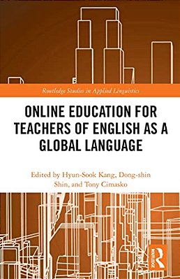 Online Education For Teachers Of English As A Global Language-..