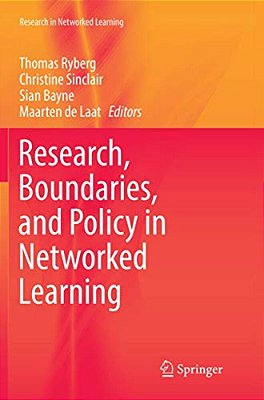 Research, Boundaries, And Policy In Networked Learning-..