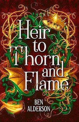 Heir To Thorn And Flame-..